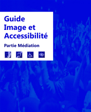 Guide-Accessibilite-et-image-partie-mediation.jpg