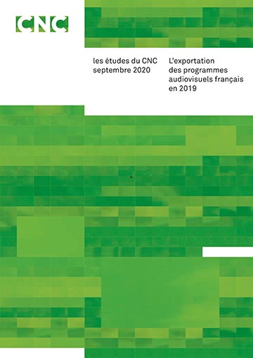 Couverture -  L’exportation des programmes audiovisuels français en 2019