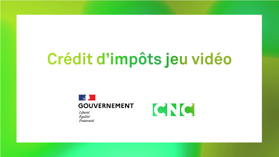 Modernisation du Crédit d’impôt jeu vidéo CNC