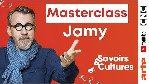 Savoirs et Cultures - Masterclass de Jamy Gourmaud