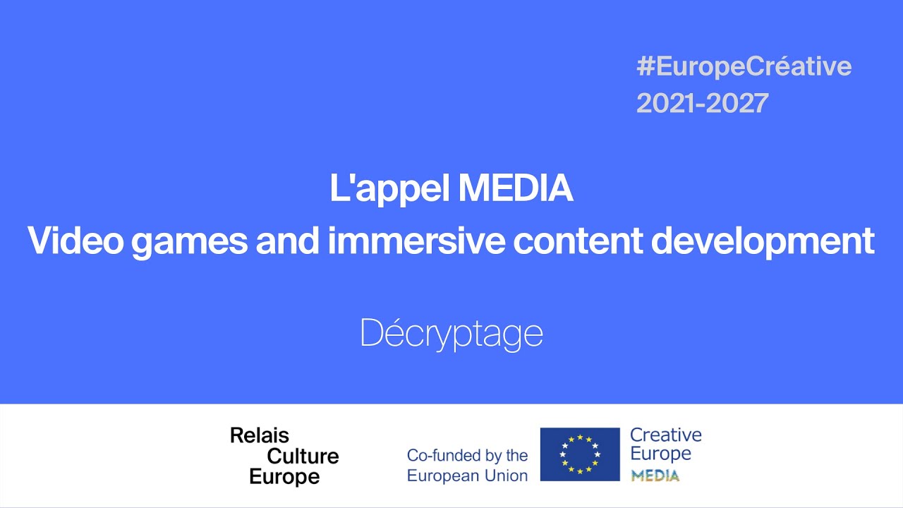 L'appel à projets « Video games and immersive content development » se clôture le 1er mars 2023.