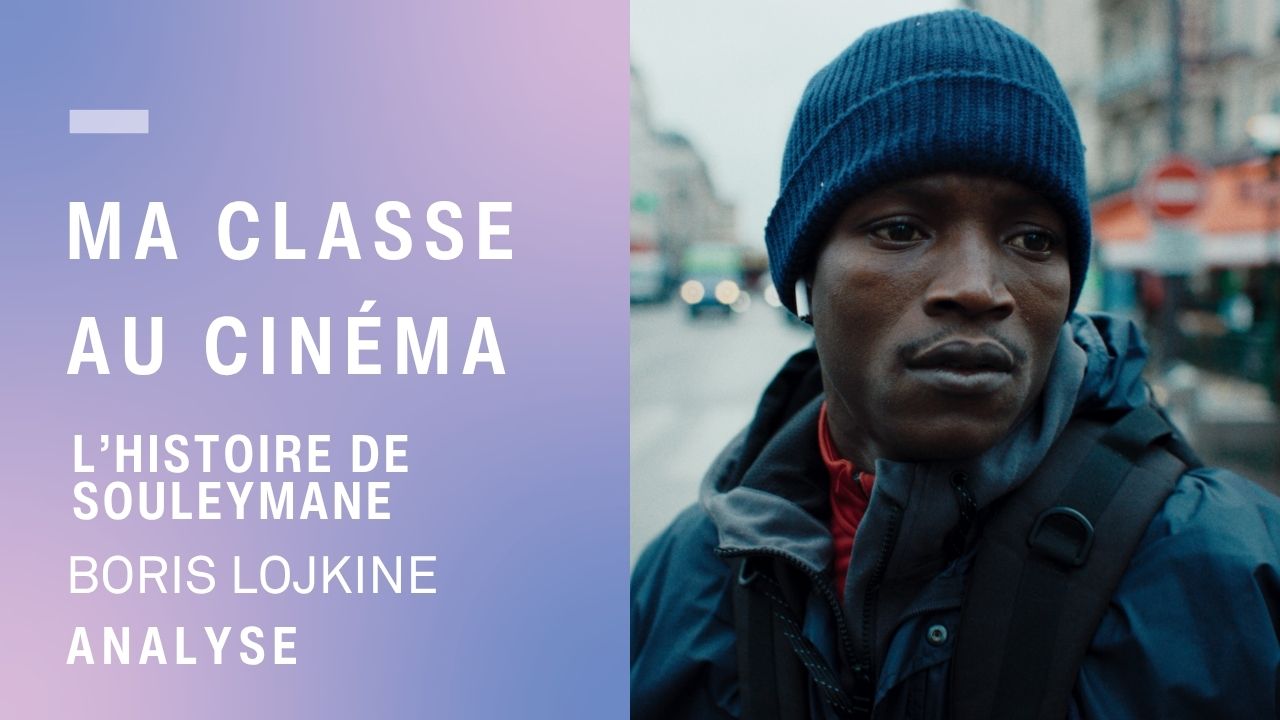 Vignette vidéo d'analyse du film Histoire de Souleymane