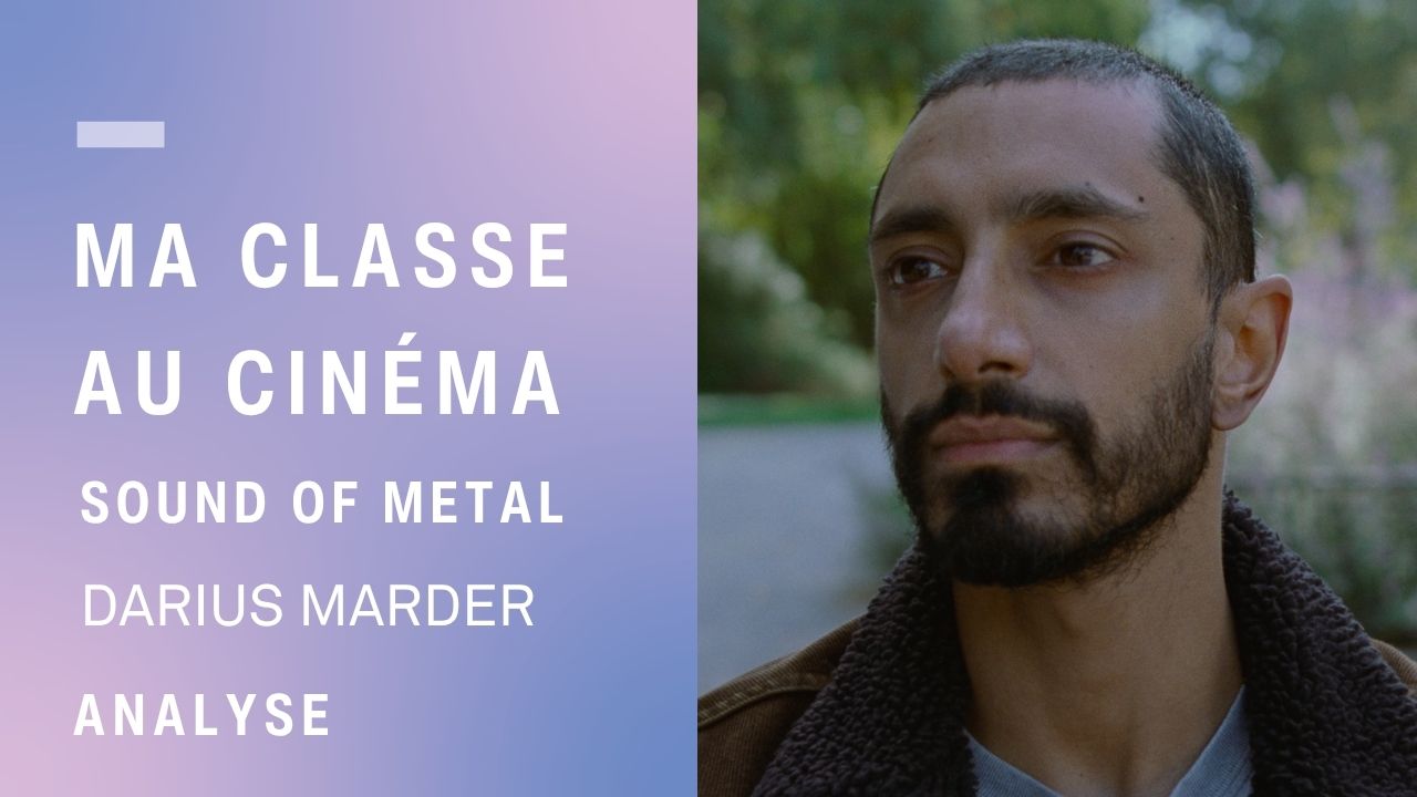 Vignette Analyse Sound of metal