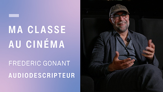 Les métiers - Audiodescription