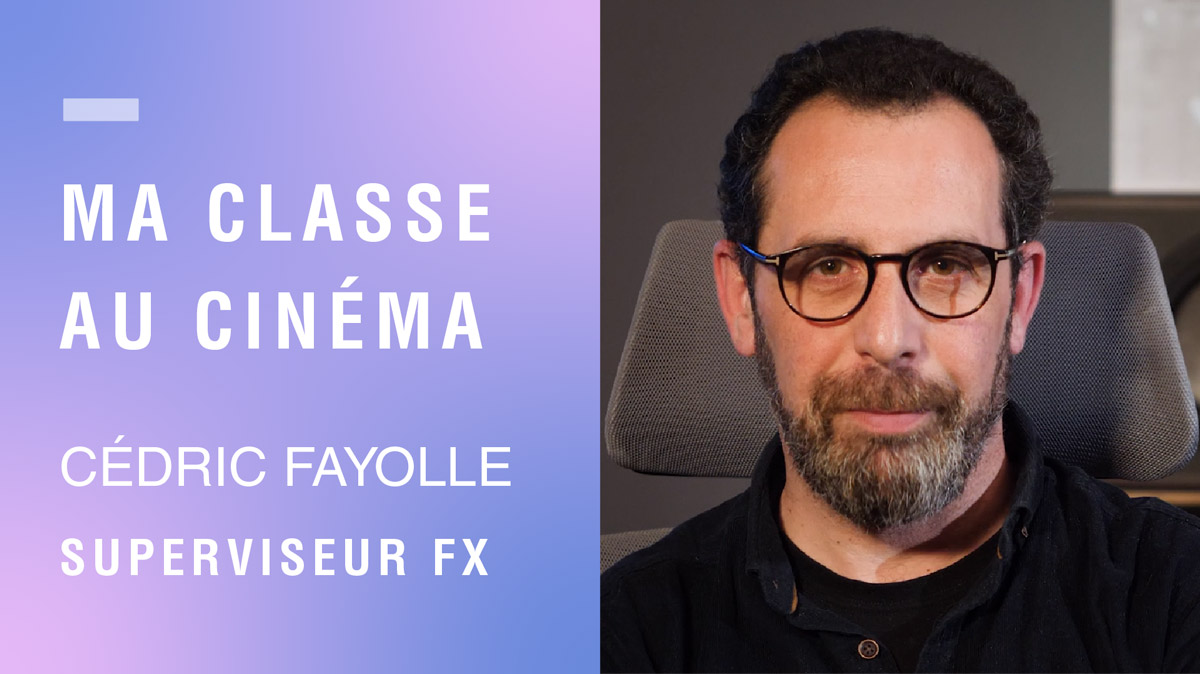 Ma classe au cinéma - Cédric Fayolle