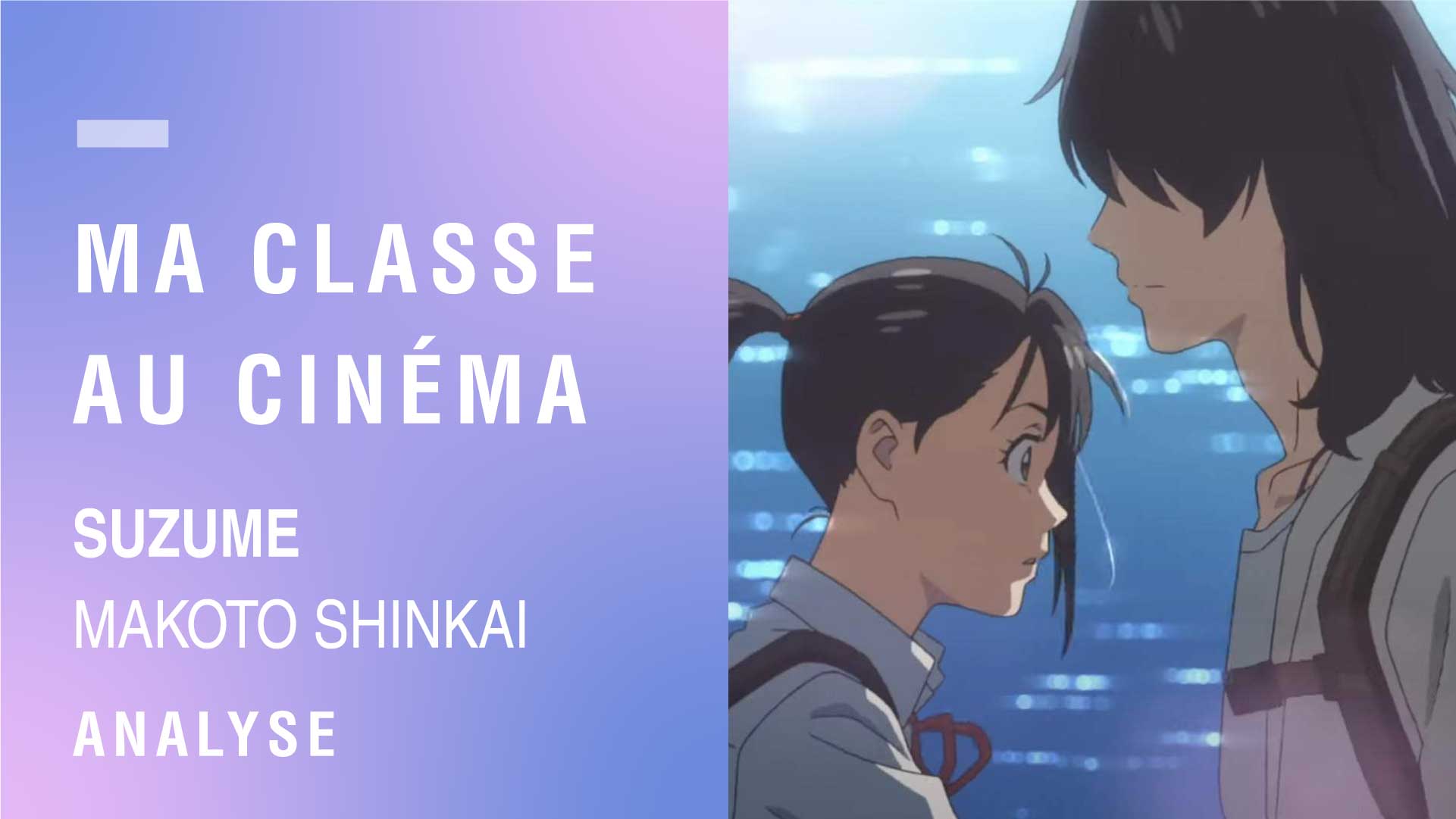 Vignette analyse Suzume