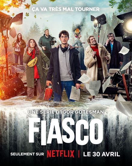 Affiche de « Fiasco » réalisé par Igor Gotesman