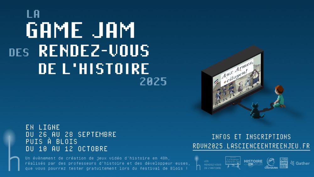 La Game Jam des Rendez-vous de l’Histoire de Blois