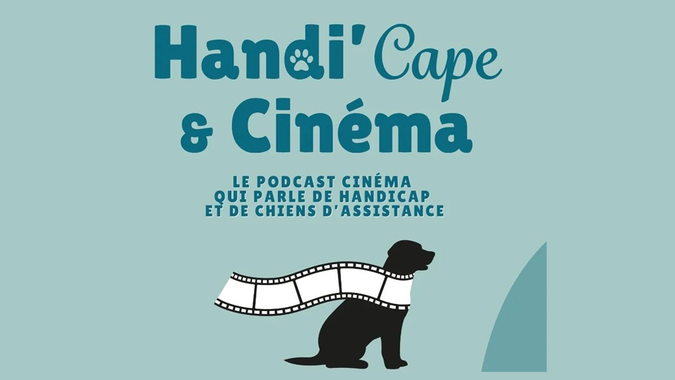 Handi’Cape & Cinéma