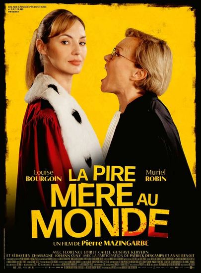 Affiche de La Pire mère au monde réalisé par Pierre Mazingarbe