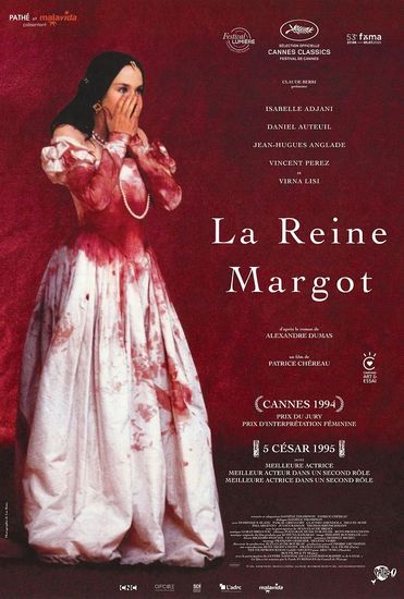 Affiche de La Reine Margot réalisé par Patrice Chéreau