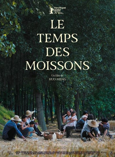 Affiche de Le Temps des moissons réalisé par Huo Meng
