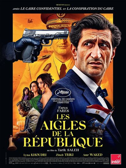 Affiche de Les Aigles de la République réalisé par Tarik Saleh