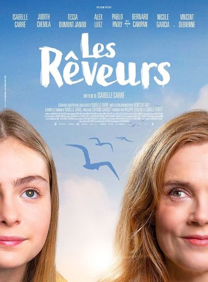 Affiche de Les Rêveurs réalisé par Isabelle Carré