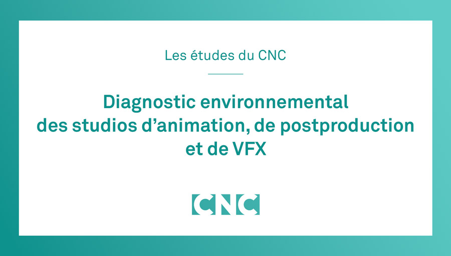 Diagnostic environnemental des studios d’animation, de postproduction et de VFX - vgn