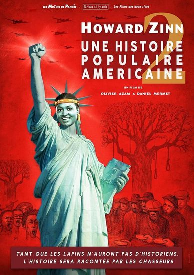 Affiche de Howard Zinn, une histoire populaire américaine 2 réalisé par Olivier Azam, Daniel Mermet