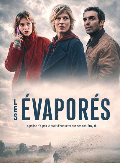 Affiche de « LES ÉVAPORÉS »