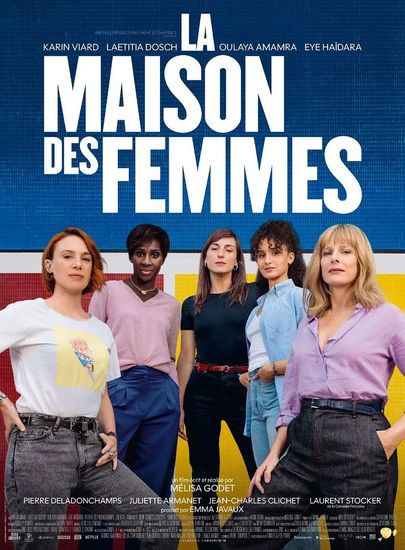 Affiche de La Maison des femmes réalisé par Mélisa Godet