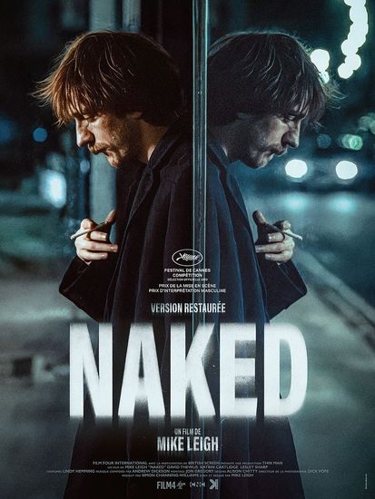 Affiche de Naked (Reprise) réalisé par Mike Leigh