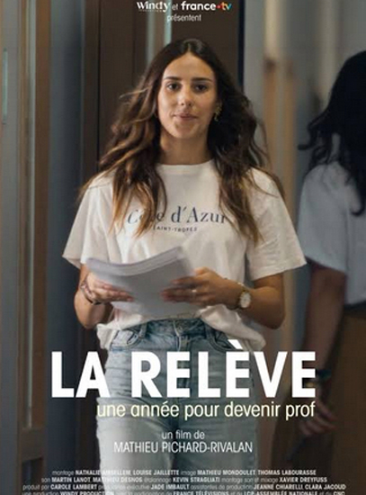 Affiche de « LA RELÈVE, UNE ANNÉE POUR DEVENIR PROF »