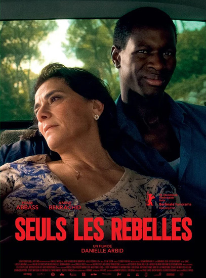 Affiche de « SEULS LES REBELLES »