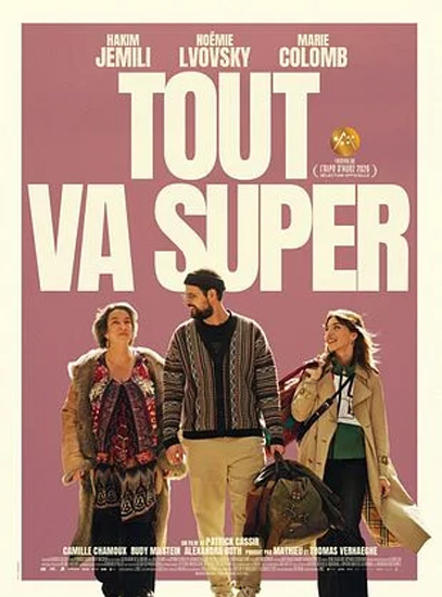 Affiche de « TOUT VA SUPER »