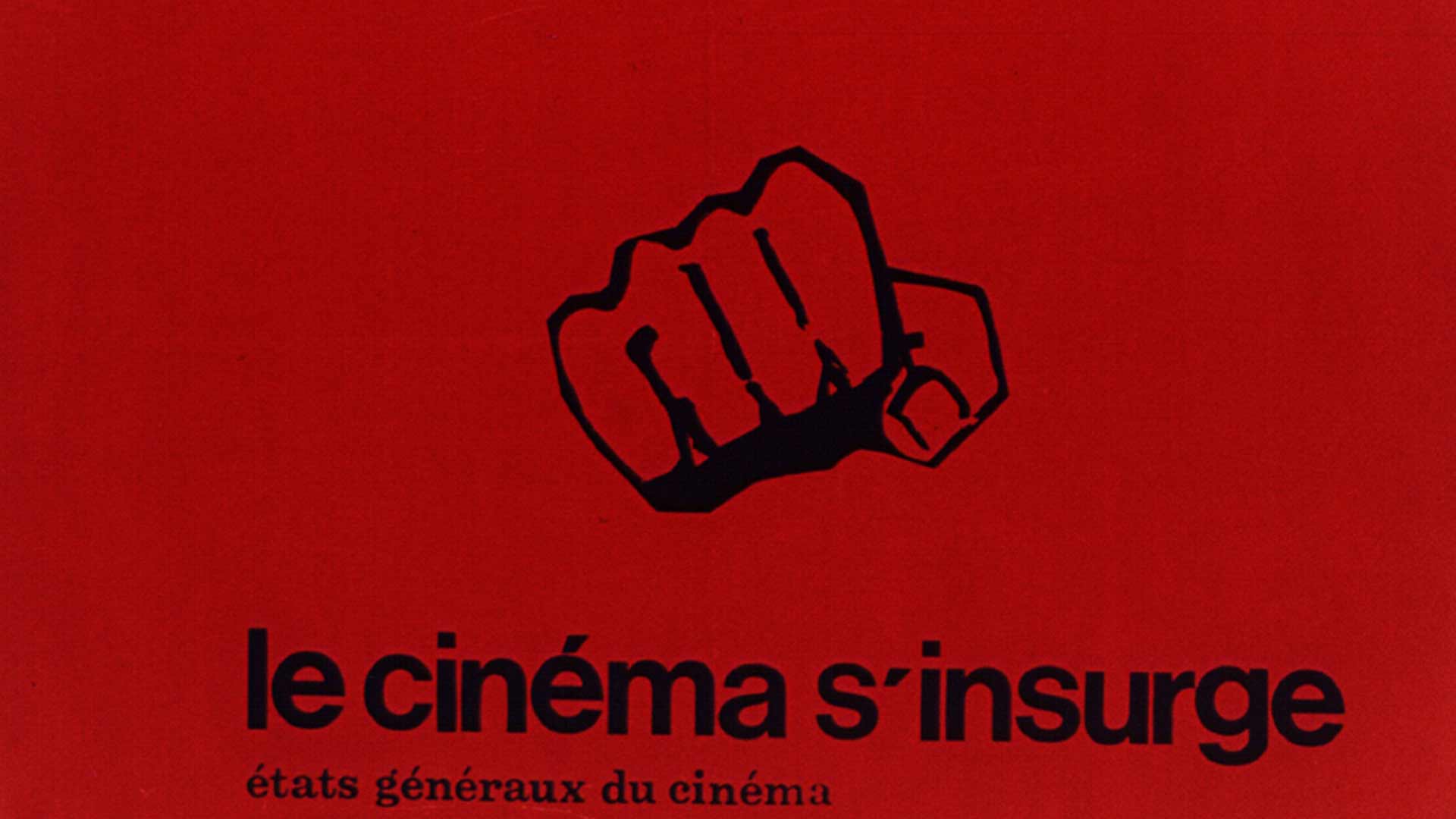 Le cinéma s'insurge