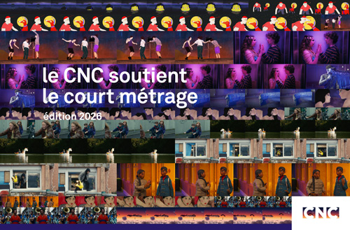 Le CNC et le court métrage - édition 2026