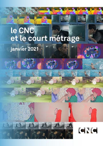 Couverture Le CNC et le court metrage (édition 2021)
