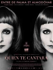 Quién te cantara © Le Pacte