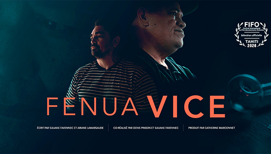 Affiche du documentaire Fenua Vice