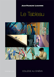 TABLEAU (LE) : L'ALBUM DU FILM