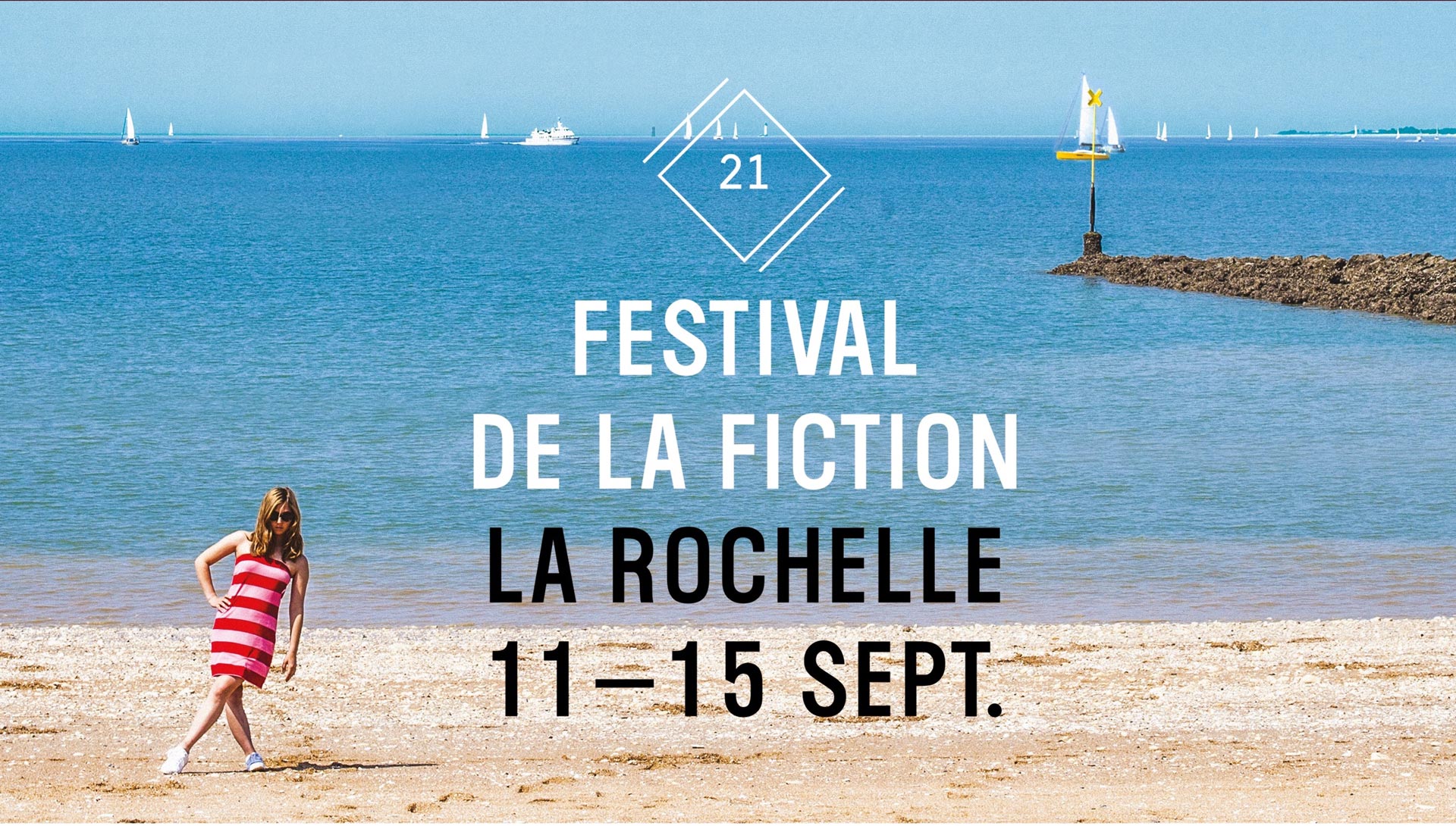 21e édition du Festival de la Fiction TV de La Rochelle