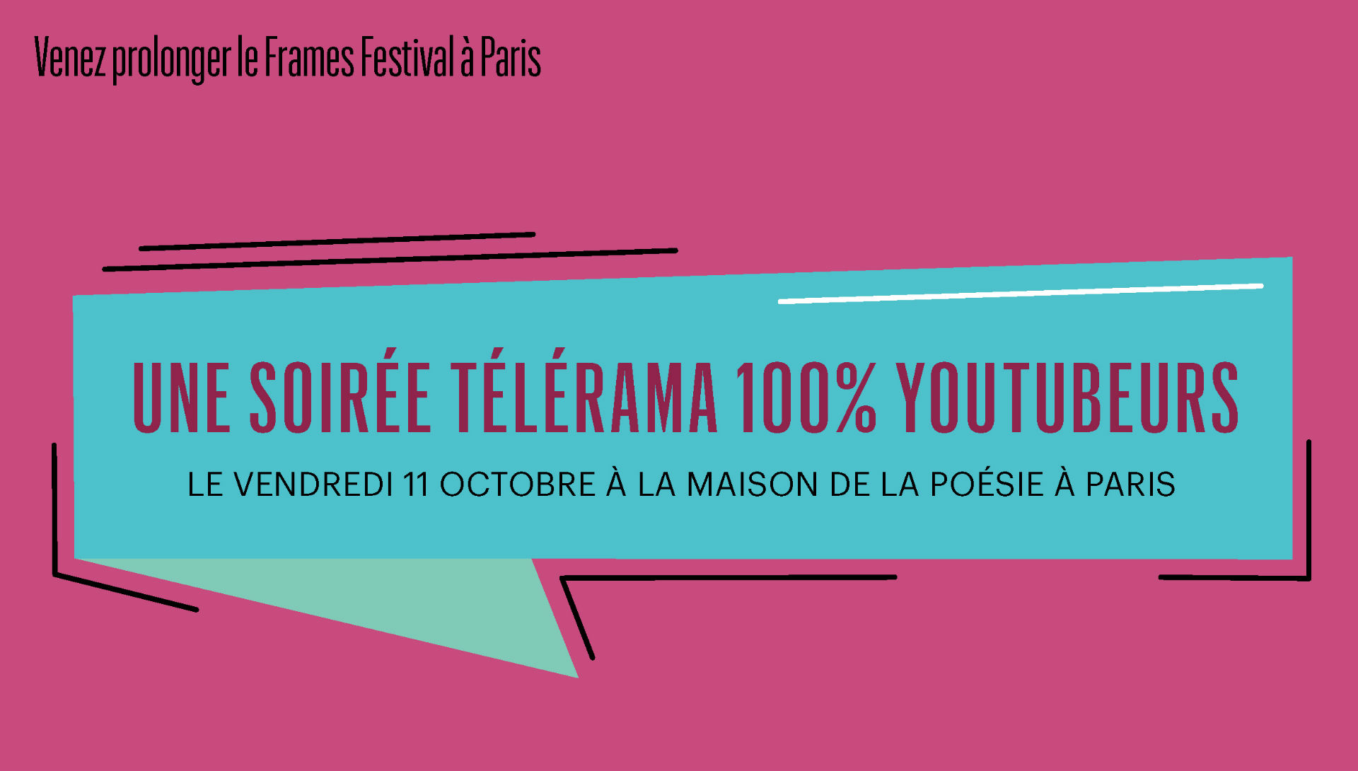 Télérama prolonge le FRAMES Festival 2019