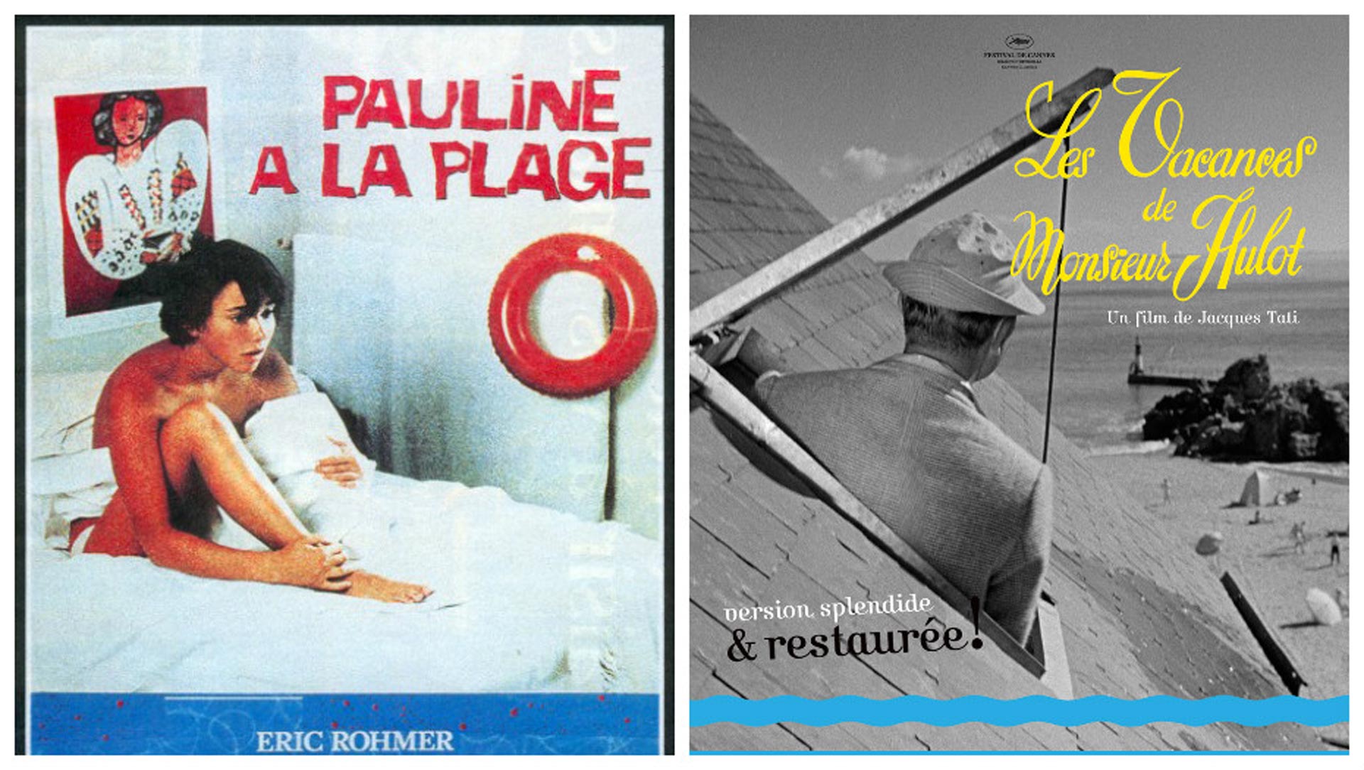 Les films à la plage : Pauline à la plage d'Eric Rohmer, Les Vacances de monsieur Hulot de Jacques Tati